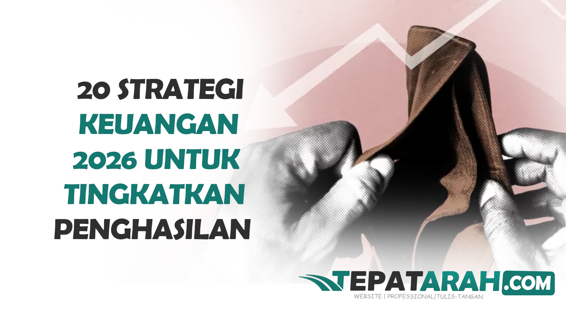 20 Strategi Keuangan 2026 untuk Tingkatkan Penghasilan 21 20 Strategi Keuangan