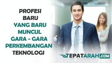 Profesi Baru yang Muncul Gara-Gara Perkembangan Teknologi